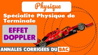 73  4 EXERCICES CORRIGÉS SUR LEFFET DOPPLER  ANNALES du BAC [upl. by Alahc854]