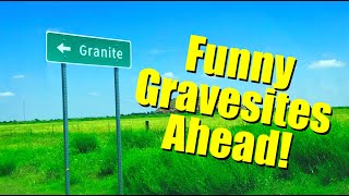 Funny Tombstones  Granite Oklahoma Cemetery amp The Funniest Graves In America [upl. by Jala]