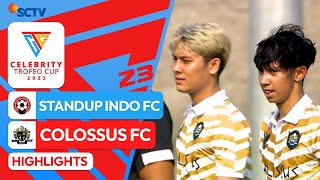 Standup Indo FC VS Colossus FC  Highlights  Celebrity Trofeo Cup 2023 [upl. by Damalus]