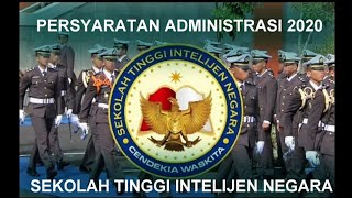 SEKOLAH TINGGI INTELIJEN NEGARA  PERSYARATAN ADMINISTRASI [upl. by Anirbak51]