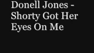 Donell Jones Shorty Got Her Eyes On Me WITH LYRICS [upl. by Gnal]