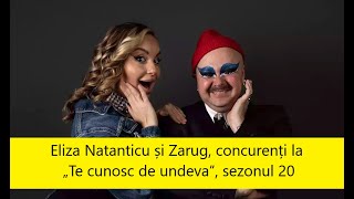 Eliza Natanticu și Zarug concurenți la „Te cunosc de undeva” sezonul 20 [upl. by Halle577]