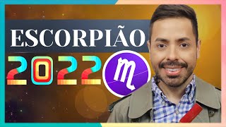 PREVISÕES 2022 SIGNO DE ESCORPIÃO ♏️ AMOR TRABALHO E DINHEIRO [upl. by Libnah]