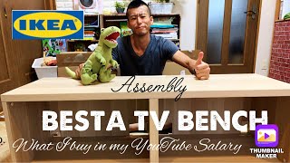 IKEA Besta TV Bench AssemblyWhat I buy in My YouTube Salary [upl. by Ariew]