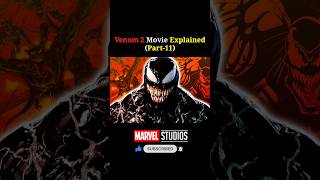 Venom 2 Movie Explained Part11 shorts marvel venom2 [upl. by Cynthy]