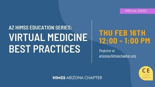 2023 Lunch amp Learn Webinar  HIMSS Arizona Chapter [upl. by Fishman]