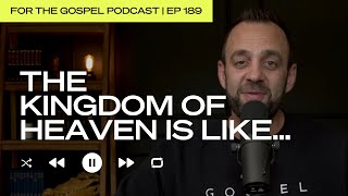 The Kingdom of Heaven is Like…  Costi Hinn  EP 189 [upl. by Lednahc]