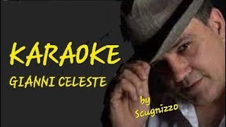 Gianni Celeste Un Amore Dentro KARAOKE [upl. by Currie]