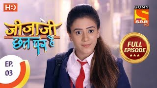 Jijaji Chhat Per Hai  Ep 03  Full Episode  11th January 2018 [upl. by Munn]