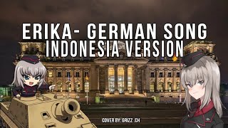 ERIKA GERMAN SONG WW2 VERSI BAHASA INDONESIA [upl. by Milzie]