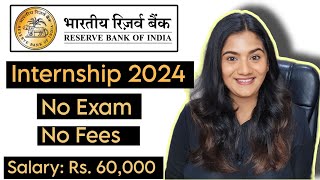 RBI Summer INTERNSHIP 2024 🔥  Reserve Bank of India Vacancies for Fresher Graduates amp Post Graduate [upl. by Baxter746]