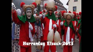 Fasnet Classics  Narrentag Elzach 2013  Viererbund  ganzer Umzug  ungeschnitten [upl. by Anihsat]