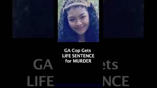 GA Cop Gets Life Sentence for MURDER  Miles Bryant  Susana Morales [upl. by Lrub]