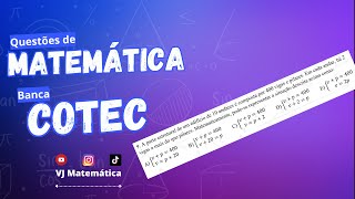 EXPRESSÃ•ES ALGÃ‰BRICAS  SISTEMA DE EQUAÃ‡Ã•ES DO PRIMEIRO GRAU  BANCA COTEC [upl. by Ecyt616]