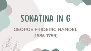 George Frideric Handel 16851759 Sonatina HWV 582 [upl. by Oek]