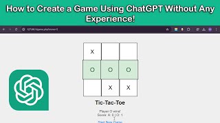 How to Create a Game Using ChatGPT Without Any Experience [upl. by Archie]