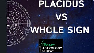 Placidus VS Whole Sign  Full Episode  The Heavyweight Housing Systems [upl. by Stauffer]