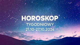 Horoskop tygodniowy na 2127 października 2024 Przewodnik dla wszystkich znaków zodi [upl. by Rois]