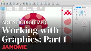 Working with Graphics in Artistic Digitizer Part 1 [upl. by Eyk]