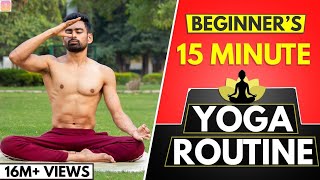 15 Min Daily Yoga Routine for Beginners Follow Along [upl. by Oletha53]