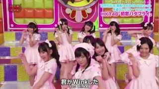 Full HD 60fps HKT48 quotHatsukoi Butterflyquot 20121129 Ver40e [upl. by Annaoy23]