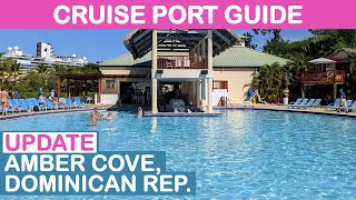 Amber Cove Cruise Port Guide Tips and Overview Update [upl. by Noyr925]