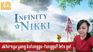 akhirnya setelah menanti ber bulanbulan lets go Nikki   infinity nikki indonesia [upl. by Eedrahs]