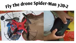 Fly the drone SpiderMan y202 [upl. by Alym]