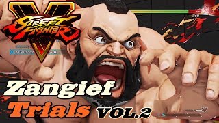 Street Fighter V ★ Zangief ★ VOL2 Trials 01  10 Challenge Mode [upl. by Asylla]