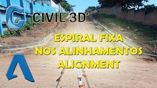 ESPIRAL FIXA NOS ALINHAMENTOS CIVIL 3D [upl. by Annid79]