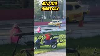 Send It Mad Max Funny Car Burnout at US 41 Dragstrip shorts [upl. by Ahseiym]