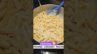 Penne CREAMY Pasta 😋 shorts [upl. by Nimzzaj]