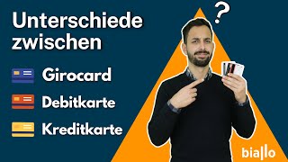 Kreditkarte Debitkarte Girocard Das sind die Unterschiede und Vor und Nachteile [upl. by Shandra374]