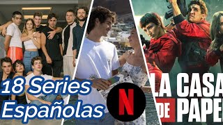 18 Series Españolas en NETFLIX [upl. by Bekah860]