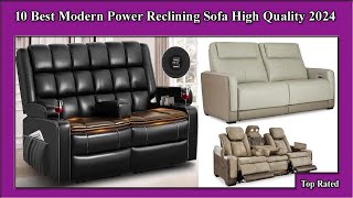 ✅ 10 Best Modern Power Reclining Sofa High Quality 2024 [upl. by Kronfeld798]