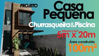 CASA PEQUENA  SOBRADO MODERNO  SOBRADO PEQUENO COM 100m²  LOTE 5M X 20M  CHURRASQUEIRA E PISCINA [upl. by Tiler659]