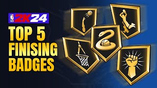 BEST FINISHING BADGES in 2K24 [upl. by Swain]