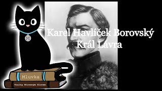 Karel Havlíček Borovský  Král Lávra Mluvené slovo CZ [upl. by Corene]