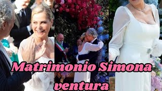 matrimonio SIMONA VENTURA❤️ simonaventura giovanniterzi [upl. by Ferd]