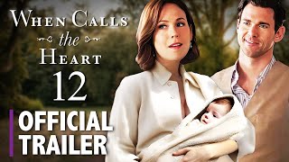 When Calls the Heart Season 12 Official Trailer Release Date [upl. by Kcirddes]