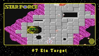 Star Force NES 7 Eta Target [upl. by Inod36]