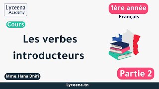 1ère année secondaire  Français  Les verbes introducteurs 2 [upl. by Doss]