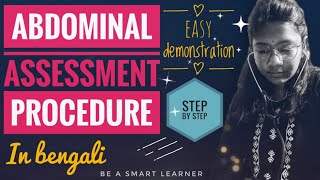 Abdominal Assessment procedure Inspection Auscultation palpation percussion easy explanation [upl. by Wonacott1]