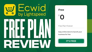 Ecwid Free Plan Review 2024 Free Ecommerce Website [upl. by Delainey]