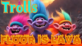 TROLLS FLOOR IS LAVA  BRAIN BREAK FOR KIDS  DANCE EXERCISE GONOODLE inspired RUN CHASE FREEZE [upl. by Drahsar]