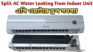 Split AC Water Leaking From Indoor Unit  AC Water Drop Problem [upl. by Ayotnom]