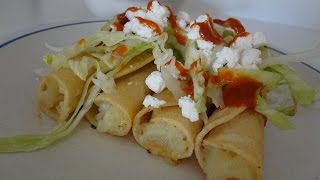 Tacos dorados flautas de papa con queso [upl. by Scammon]