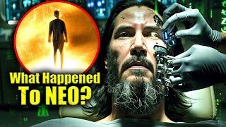 What Happened to Neo before Matrix 4   MATRIX EXPLAINED [upl. by Tloh]