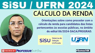 Prof Cassildo Souza  SiSU  UFRN 2024 como calcular a RENDA PER CAPITA [upl. by Nevil]