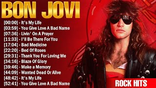 Bon Jovi Best Rock Songs Playlist Ever  Greatest Hits Of Full Album [upl. by Alejoa]